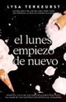 Lysa TerKeurst - El lunes empiezo de nuevo