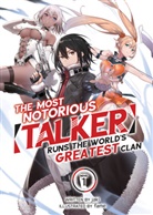 Fame, Jaki, Fame - The Most Notorious Talker Runs the World s Greatest Clan Light Novel