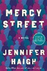 Jennifer Haigh, Haigh Jennifer - Mercy Street
