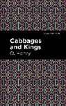 O. Henry - Cabbages and Kings