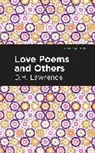 D H Lawrence, D. H. Lawrence, D.H. Lawrence - Love Poems and Others