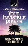 Genevieve Behrend, Behrend Genevieve, Mitch Horowitz, Horowitz Mitch - Your Invisible Power (Original Classic Edition)