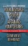 Genevieve Behrend, Joe Vitale - Your Invisible Power and Attaining Your Desires (Original Classic Edition)