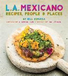 Bill Esparza, Staci Valentine, Valentine Staci - L.A. Mexicano