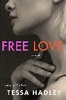 Tessa Hadley - Free Love