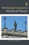 Chiel (Vrije Universiteit Amsterdam Van Den Akker, Chiel van den Akker - Routledge Companion to Historical Theory