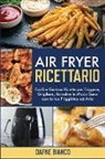 Dafne Bianco - Air Fryer Ricettario