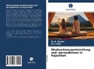 Anju Ojha, M Sheikh, M M Sheikh, M. M. Sheikh - Ökotourismusentwicklung und -perspektiven in Rajasthan