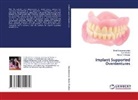 Sumit Bedia, Mahesh Ghadage, Shruti Saisubramanian - Implant Supported Overdentures