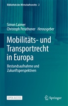 Simo Laimer, Simon Laimer, Perathoner, Perathoner, Christoph Perathoner - Mobilitäts- und Transportrecht in Europa