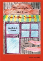 Lydia Preischl - Rosie Byler's Bäckerei