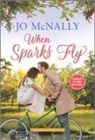 Jo McNally - When Sparks Fly