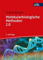 Thomas Reinard, Thomas (Dr.) Reinard - Molekularbiologische Methoden 2.0