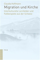 Claudia Hoffmann - Migration und Kirche