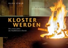 Hans Strub - Kloster werden