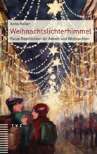 Peter Brügger, Anita Keller, Peter Brügger - Weihnachtslichterhimmel