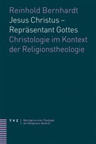 Reinhold Bernhardt - Jesus Christus - Repräsentant Gottes