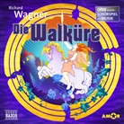 Richard Wagner, Ber Alexander Petzold, Bert Alexander Petzold, Bert Alexander Petzold - Die Walküre - Oper erzählt als Hörspiel mit Musik (Livre audio)