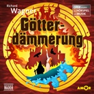 Richard Wagner, Ber Alexander Petzold, Bert Alexander Petzold, Bert Alexander Petzold - Götterdämmerung - Oper erzählt als Hörspiel mit Musik (Livre audio)