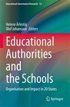 Helen Ärlestig, Helene Ärlestig, Johansson, Johansson, Olof Johansson - Educational Authorities and the Schools