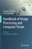 Arcangel Distante, Arcangelo Distante, Cosimo Distante - Handbook of Image Processing and Computer Vision