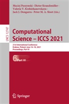 Jack J. Dongarra, Diete Kranzlmüller, Dieter Kranzlmüller, Valeria V. Krzhizhanovskaya, Maciej Paszynski, Peter M. A. Sloot... - Computational Science - ICCS 2021