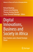 Thomas Anning-Dorson, Thomas Anning-Dorson et al, Richard Boateng, Sheena Lovia Boateng, Sheen Lovia Boateng, Sheena Lovia Boateng... - Digital Innovations, Business and Society in Africa