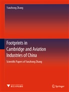 Yanzhong Zhang - Footprints in Cambridge and Aviation Industries of China