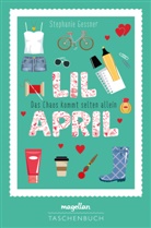 Stephanie Gessner - Lil April - Das Chaos kommt selten allein