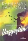 Kahraman Tazeoglu - Vazgectim