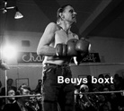 Hans Albrecht Lusznat - Beuys boxt