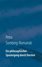 Petra Somberg-Romanski - Ein philosophischer Spaziergang durch Dorsten