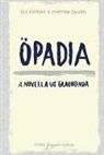 Martina Caluori, Lea Catrina - Öpadia