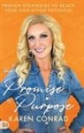 Karen Conrad - The Promise of Purpose