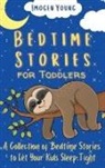 Imogen Young - Bedtime Stories for Toddlers