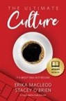 Erika MacLeod, Stacey O'Brien - The Ultimate Culture