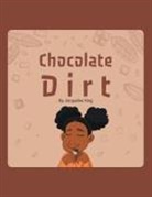 Jacqueline King - Chocolate Dirt