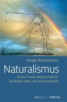 Ansgar Beckermann, Peter Schulte - Naturalismus