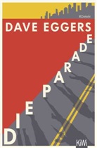 Dave Eggers - Die Parade
