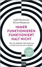 Judit Brückmann, Judith Brückmann, Cord Neubersch - Immer funktionieren funktioniert halt nicht