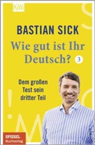 Bastian Sick - Wie gut ist Ihr Deutsch? 3
