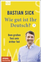 Bastian Sick - Wie gut ist Ihr Deutsch? 3