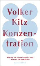 Volker Kitz, Volker (Dr.) Kitz - Konzentration