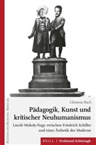 Clemens Bach - Pädagogik, Kunst und kritischer Neuhumanismus