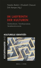 Natalia Bakshi, Elisabeth Cheauré, Dir Kemper, Dirk Kemper - Im Labyrinth der Kulturen