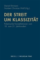 Christian Wolf, Christian Wolf, Danie Ehrmann, Daniel Ehrmann, Norbert Christian Wolf - Der Streit um Klassizität