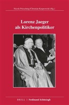 Christia Kasprowski, Christian Kasprowski, Priesching, Priesching, Nicole Priesching - Lorenz Jaeger als Kirchenpolitiker