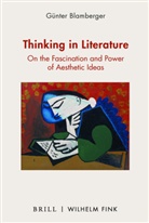 Günter Blamberger - Thinking in Literature