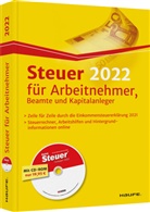 Will Dittmann, Willi Dittmann, Diete Haderer, Dieter Haderer, Rüdiger Happe - Steuer 2022 für Arbeitnehmer, Beamte und Kapitalanleger - inkl. CD-ROM
