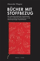 Alexander Wagner - Bücher mit Stoffbezug